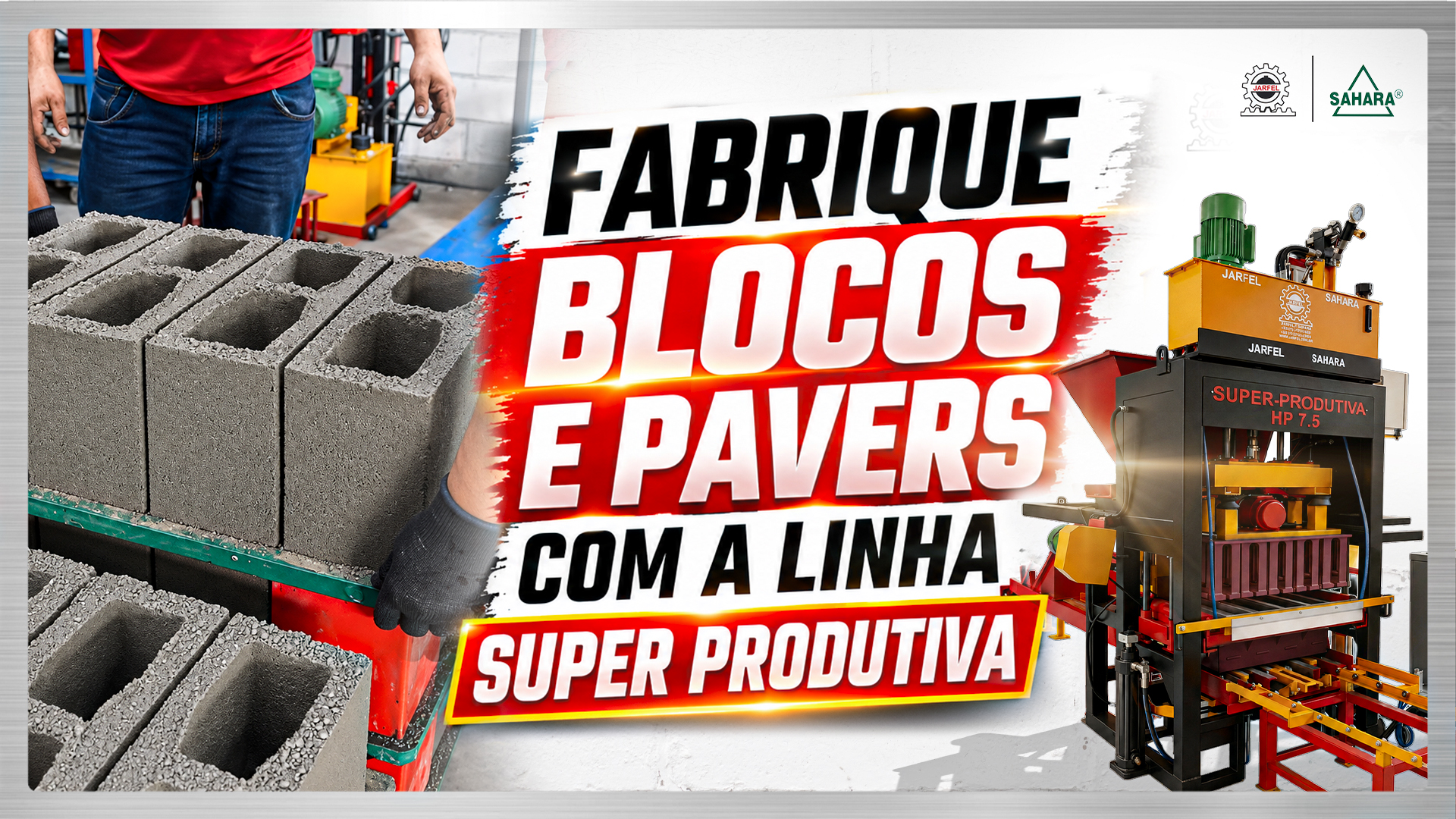  Máquina de ALTA PRODUÇÃO DE BLOCOS E PAVERS DE CONCRETO! Super Produtiva - Jarfel // Sahara