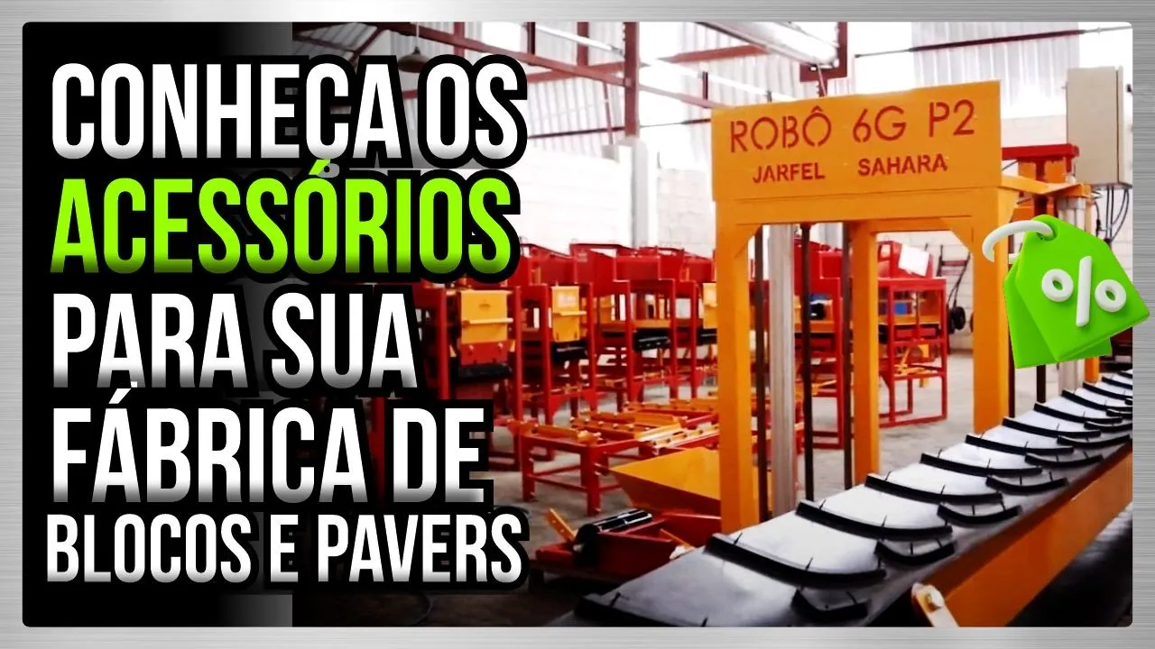  Conheça os Acessórios Para Sua Fábrica de Blocos e Pavers - Jarfel // Sahara