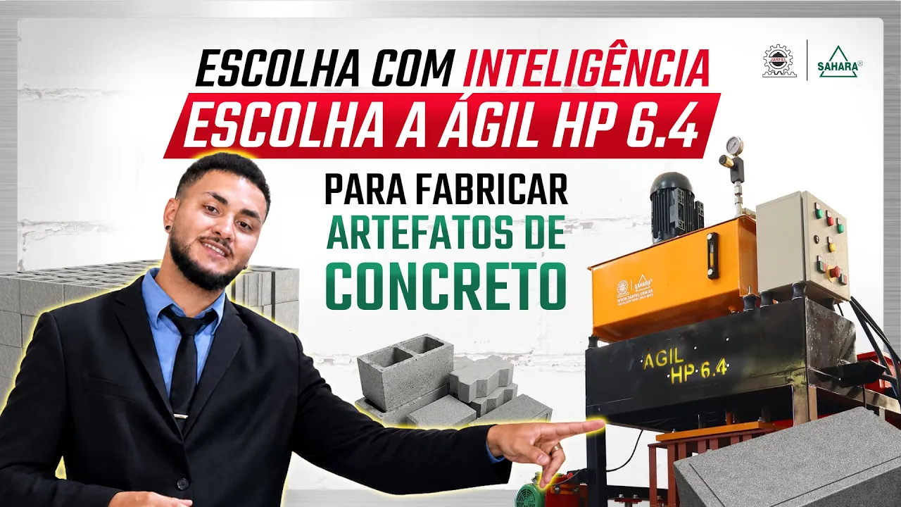  A máquina ÁGIL HP 6.4 é a EXCELENTE ESCOLHA para PRODUÇÃO DE BLOCOS DE CONCRETO - Jarfel // Sahara