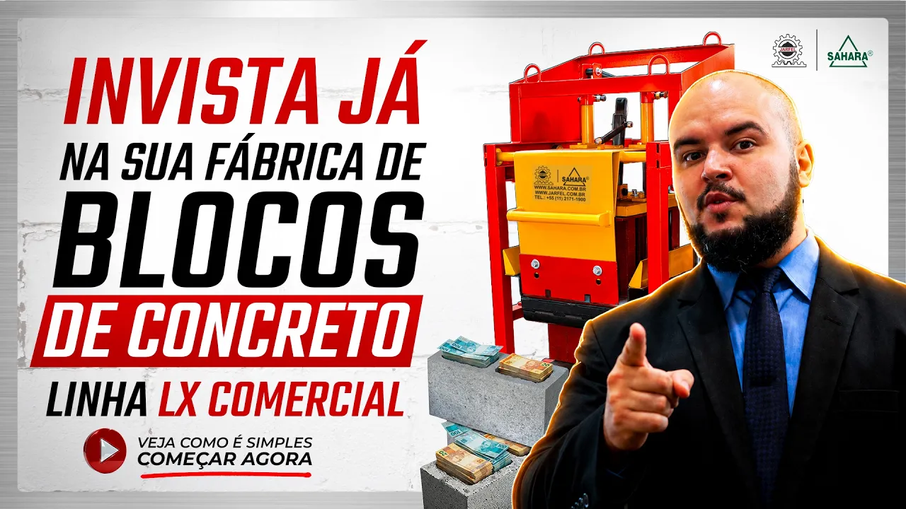 INVISTA JÁ na sua FÁBRICA DE BLOCOS DE CONCRETO: Máquinas da LINHA LX COMERCIAL - Jarfel // Sahara